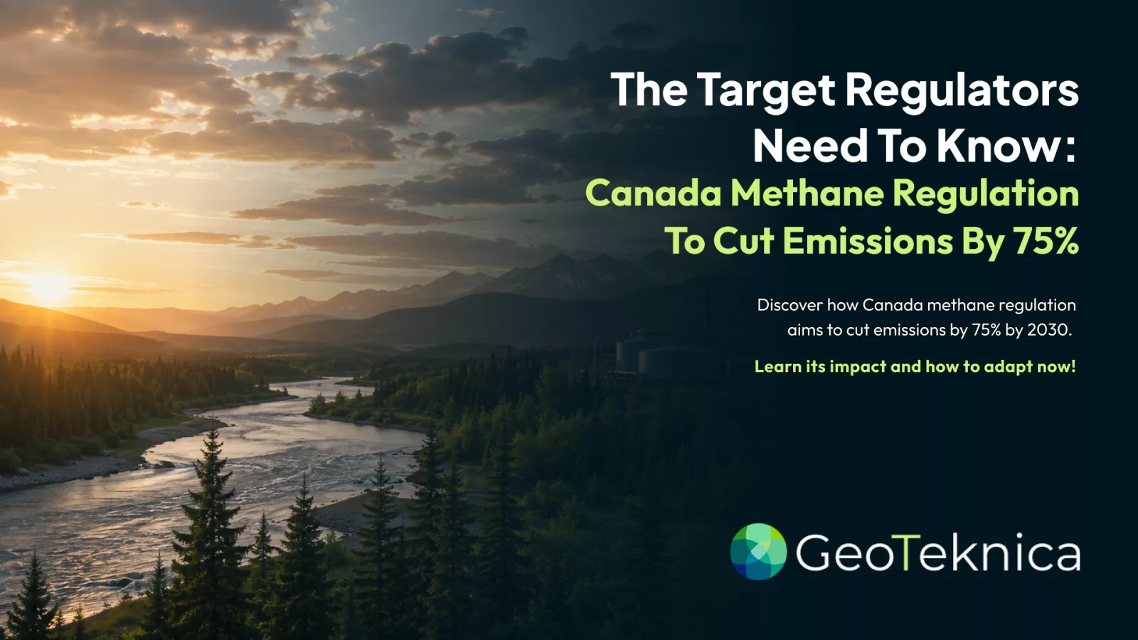 Scenic view of a river and forest at sunset, symbolizing the impact of Canada methane regulation on natural landscapes.