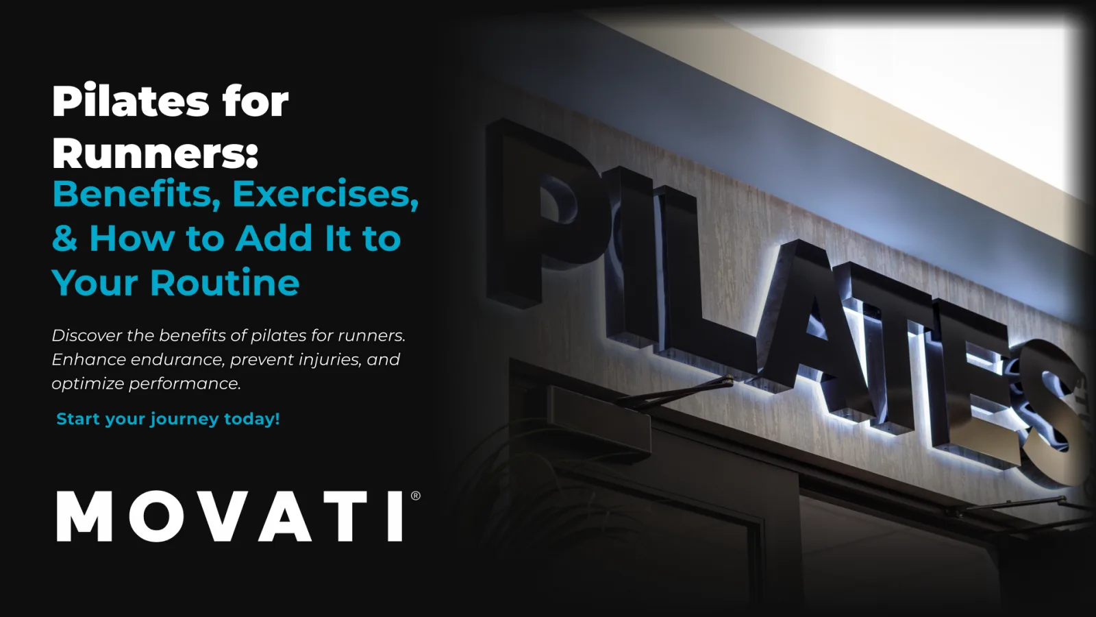 Sign with "Pilates" text, highlighting benefits and exercises of pilates for runners.