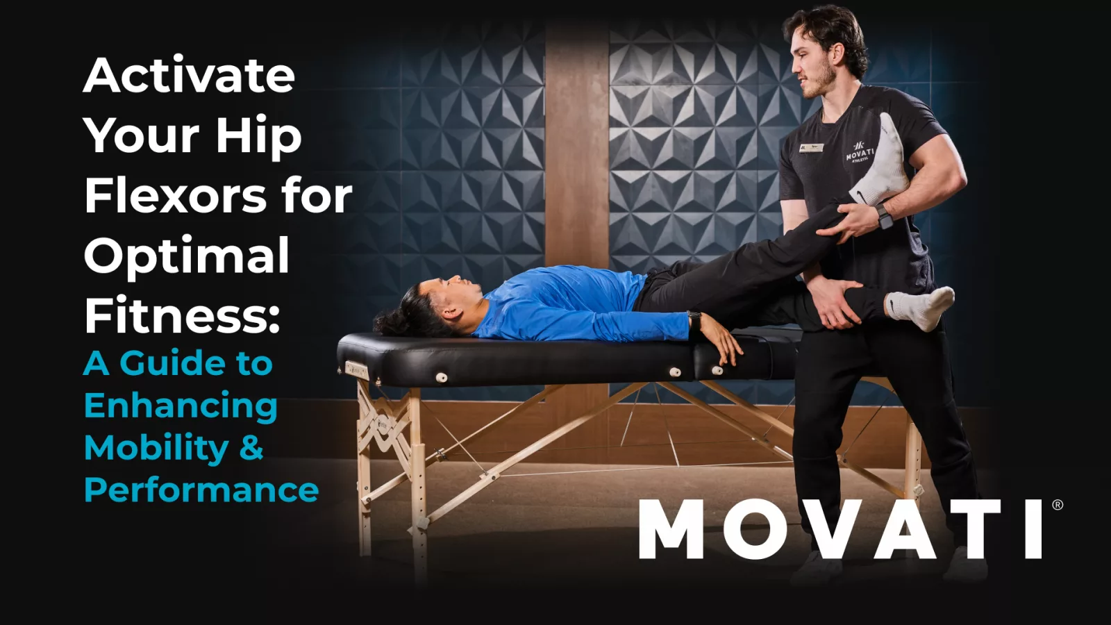 Trainer assisting a person with a hip flexor stretch on a therapy table to activate your hip flexors at MOVATI Athletic.