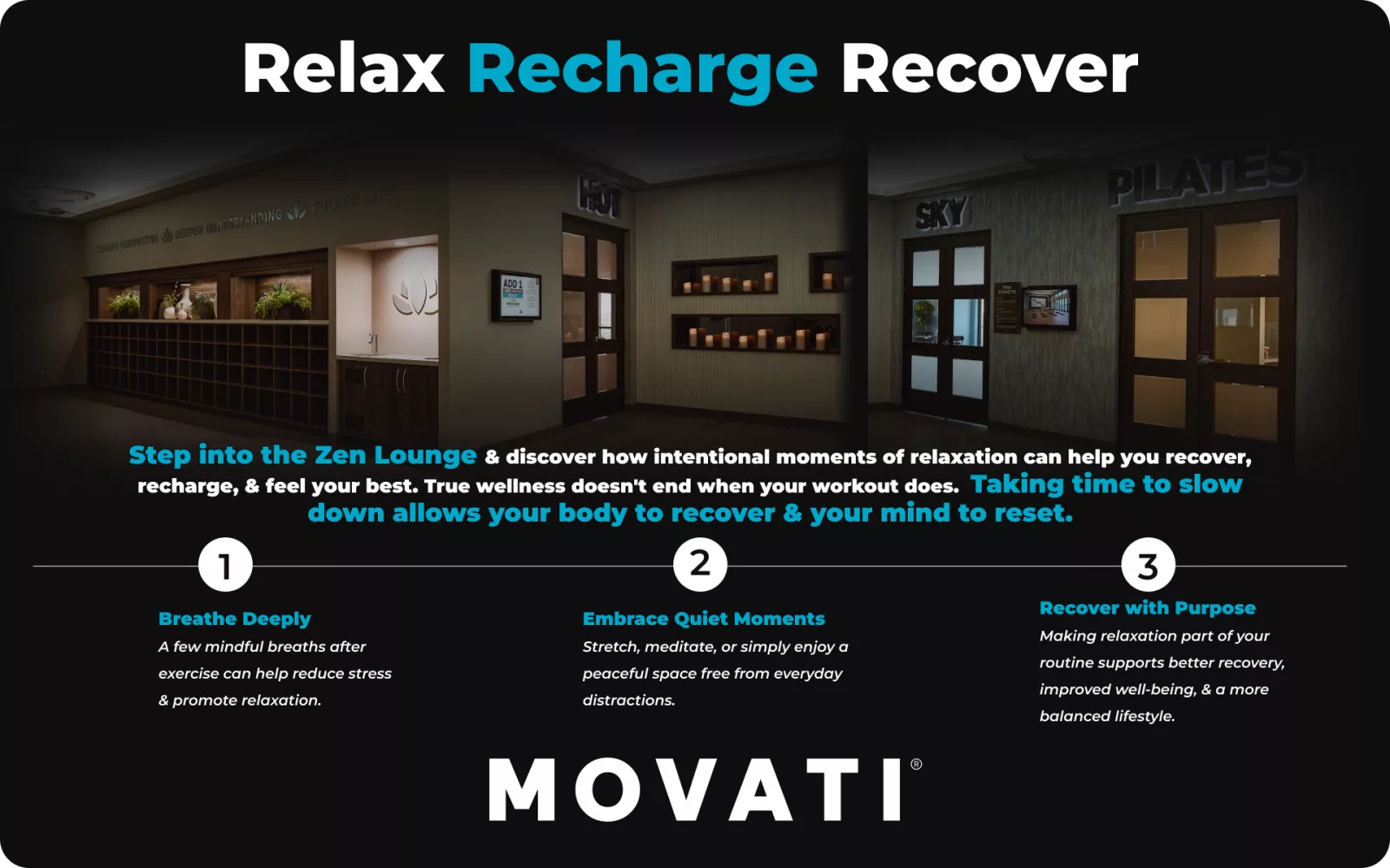 MOVATI Zen Lounge entrance with steps for relaxation and recovery, featuring calming lighting and wellness tips.