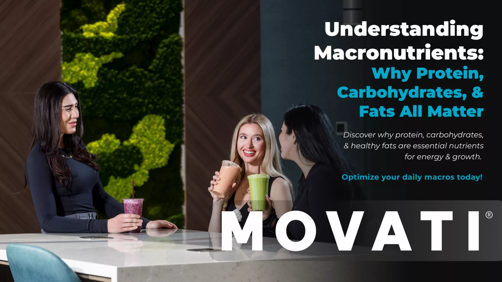 People enjoying smoothies, highlighting essential nutrients like proteins, carbohydrates, and fats for health and energy.