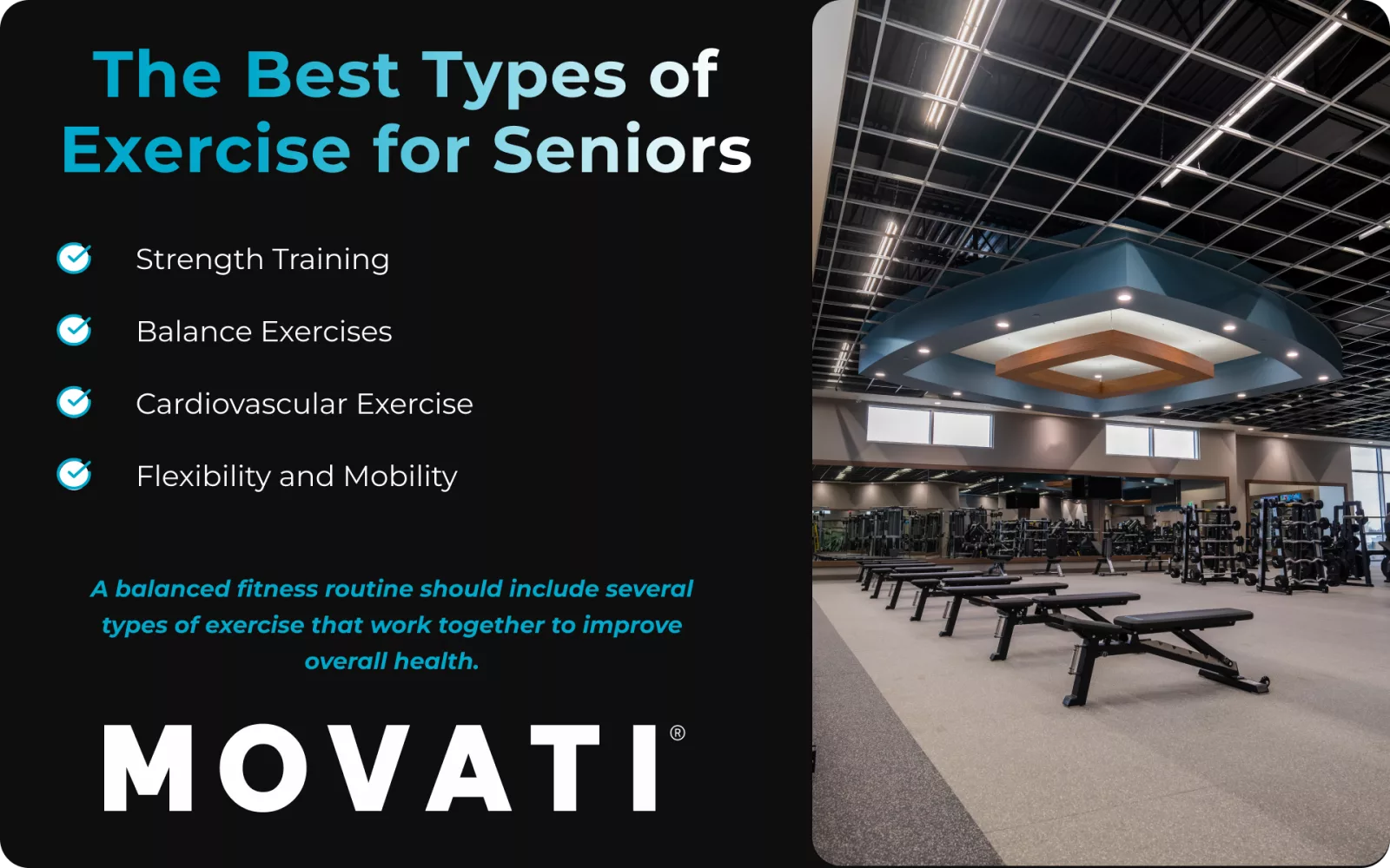 Gym interior with equipment, highlighting exercise for seniors: strength, balance, cardiovascular, and flexibility activities.