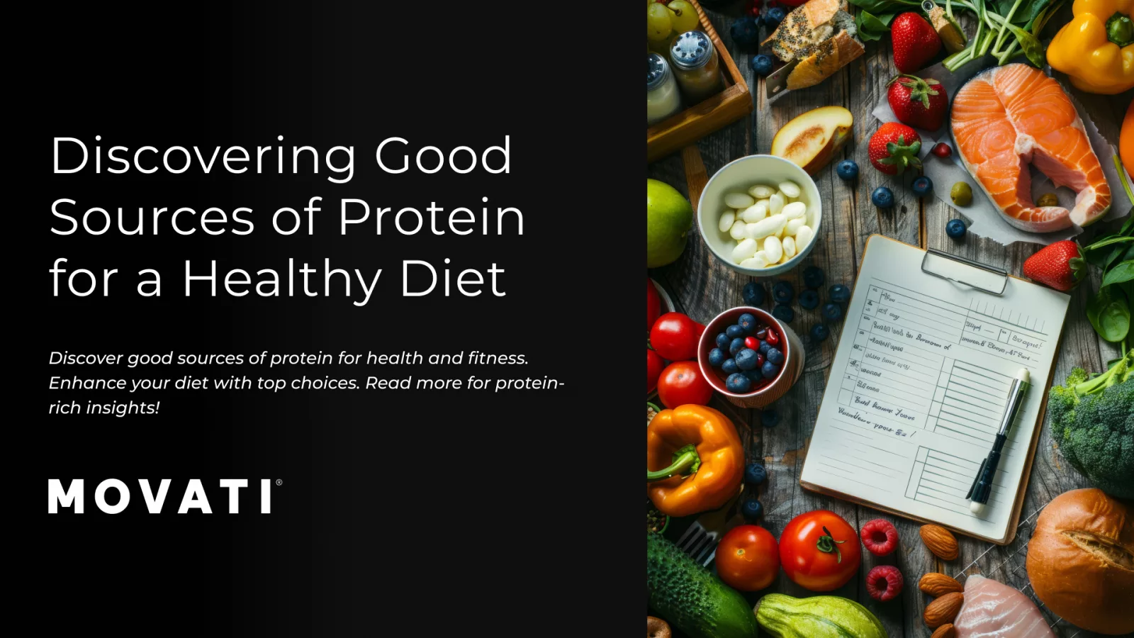 Assorted fruits, vegetables, and legumes on a table with a notepad, illustrating good sources of protein for a healthy diet.