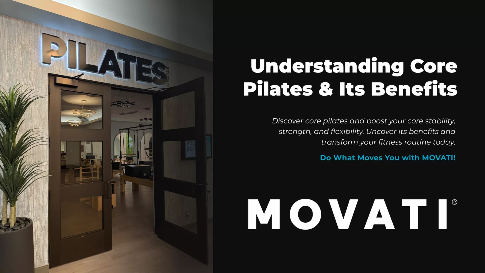 Entrance to a Pilates studio highlighting the benefits of core Pilates for stability and strength.