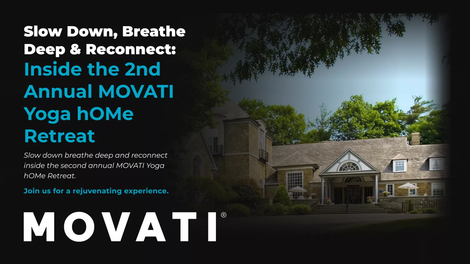 MOVATI Yoga hOMe Retreat entrance, highlighting calm atmosphere to slow down, breathe deep and reconnect.