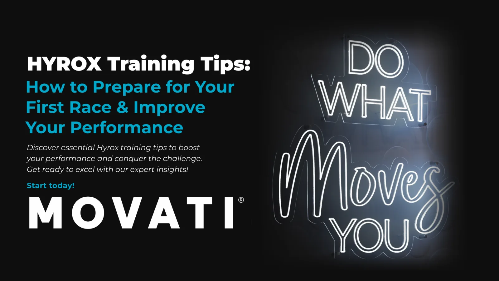 Hyrox training tips displayed alongside motivational text and Movati logo.